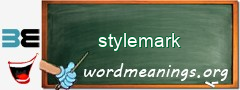 WordMeaning blackboard for stylemark